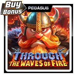 Through the waves of Fire